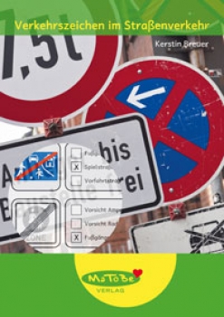 Kerstin Breuer: Verkehrszeichen im Straßenverkehr
