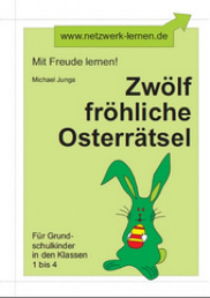 Michael Junga: Zwölf fröhliche Osterrätsel