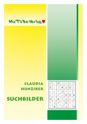 Claudia Hunziker: Suchbilder