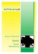 Marion Weyland: Kartei 
