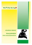 Nicole Kunz: Halloween f�r zwischendurch