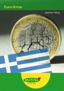 Joachim H�nig: Die Euro-Krise