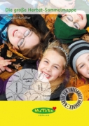 Claudia Hunziker: Die gro�e Herbst-Sammelmappe