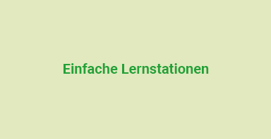 Einfache Lernstationen