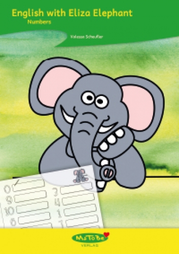 Valessa Scheufler: English with Eliza Elephant - Numbers