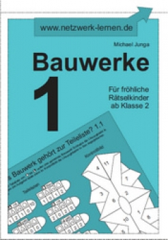 Michael Junga: Bauwerke 1