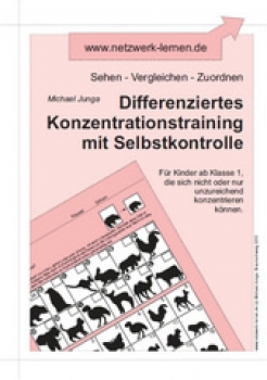 Michael Junga: Differenziertes Konzentrationstraining mit Selbstkontrolle