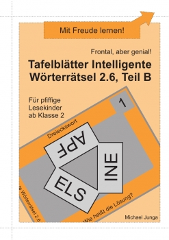 Michael Junga: Tafelblätter Intelligente Wörterrätsel 2.6, Teil B