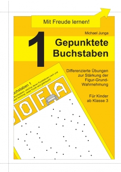 Michael Junga: Gepunktete Buchstaben 1