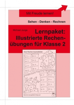 Michael Junga: Lernpaket Illustrierte Rechenübungen für Klasse 2