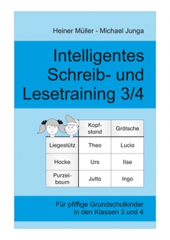 Heiner Müller & Michael Junga: Intelligentes Schreib- und Lesetraining 3/4