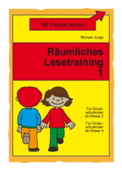 Michael Junga: Räumliches Lesetraining 1