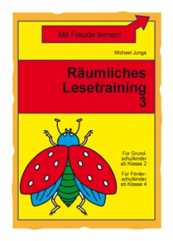 Michael Junga: Räumliches Lesetraining 3