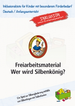 Jens Sonnenberg: Freiarbeitsmaterial Wer wird Silbenkönig?