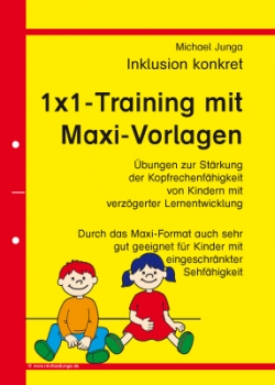 Michael Junga: Inklusion konkret - 1x1-Training mit Maxi-Vorlagen