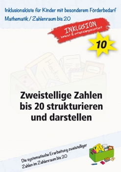 Jens Sonnenberg: Zweistellige Zahlen bis 20 strukturieren und darstellen