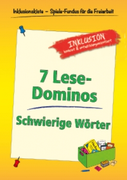 Jens Sonnenberg: Freiarbeitsmaterial - 7 Lese-Dominos: Schwierige Wörter