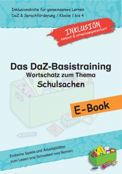 Jens Sonnenberg: Das DaZ-Basistraining: Wortschatz zum Thema Schulsachen