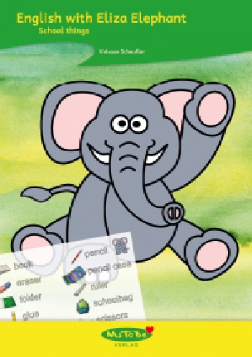 Valessa Scheufler: English with Eliza Elephant - School things