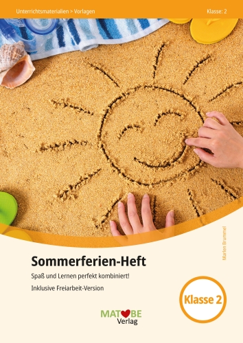 Brummel: Sommerferien-Heft Klasse 2 (inklusive Freiarbeitversion)