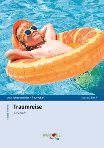 Fräulein Frohsinn: Traumreise Nr. 4 - "Ferienreif"