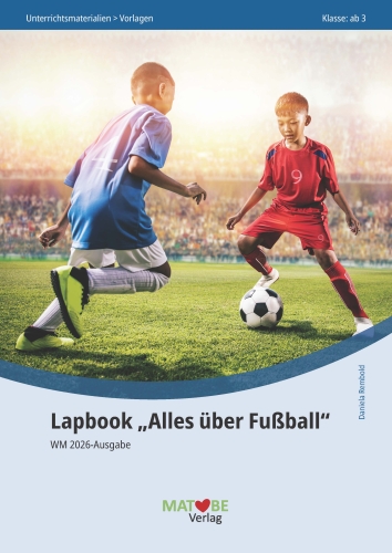 Daniela Rembold: Lapbook "Alles über Fußball" - WM 2026