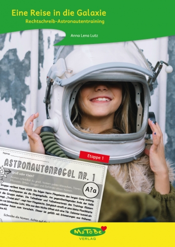 Anna Lena Lutz: Rechtschreib-Astronautentraining, Etappe 1