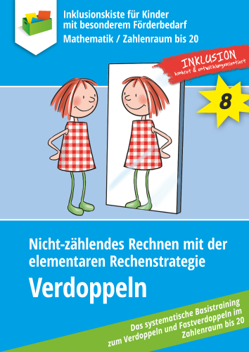 Jens Sonnenberg: Nicht-zählendes Rechnen mit der elementaren Rechenstrategie Verdoppeln