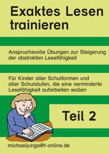 Michael Junga: Exaktes Lesen trainieren - Teil 2