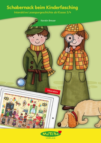 Kerstin Breuer: Lesespurgeschichten 3/4 - Schabernack beim Kinderfasching (interaktiv)