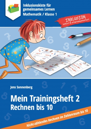 Jens Sonnenberg: Mein Trainingsheft 2 - Rechnen bis 10