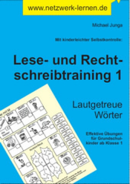 Michael Junga: Lese- und Rechtschreibtraining 1