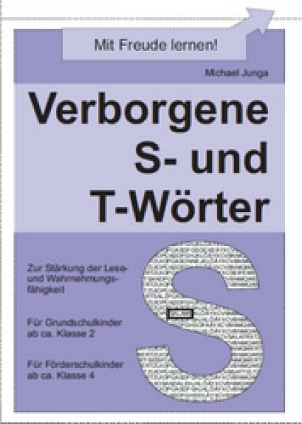 Michael Junga: Verborgene S- und T-Wörter