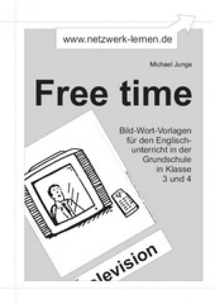 Michael Junga: Bild-Wort-Vorlagen Free time