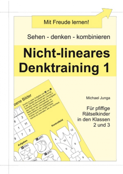 Michael Junga: Nicht-lineares Denktraining 1