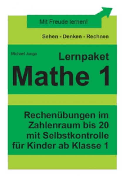 Michael Junga: Lernpaket Mathe 1