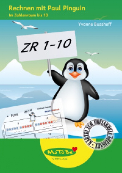 Yvonne Busshoff: Rechnen mit Paul Pinguin im Zahlenraum bis 10