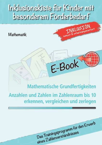 Jens Sonnenberg: E-Book Mathematische Grundfertigkeiten - Anzahlen und Zahlen im Zahlenraum bis 10 erkennen, vergleichen und zerlegen