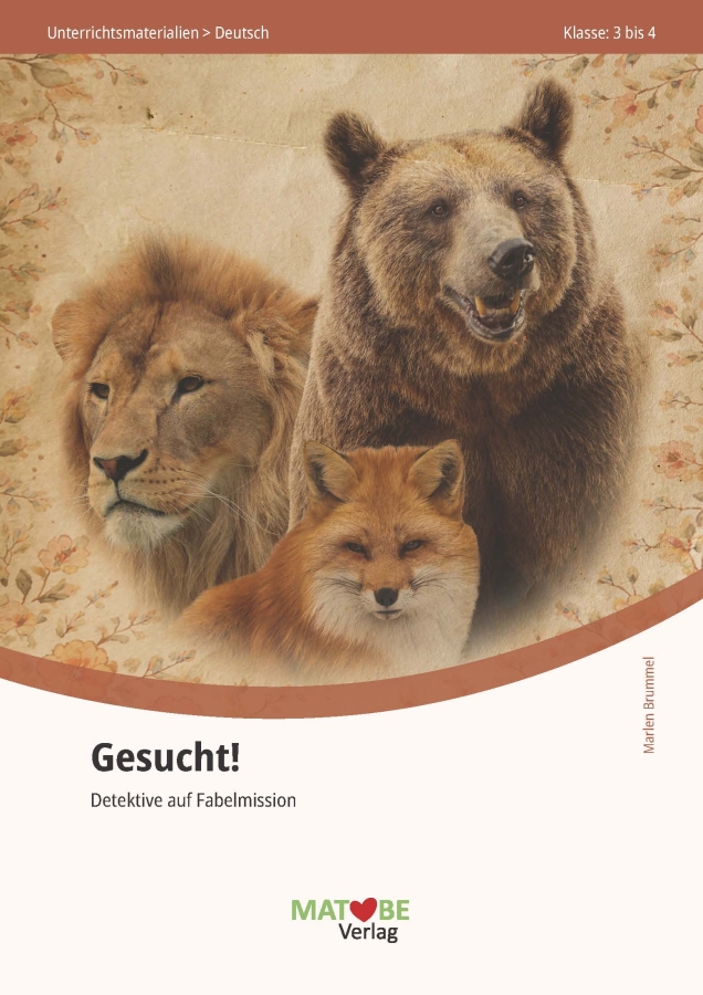 Marlen Brummel: Gesucht! Detektive auf Fabelmission