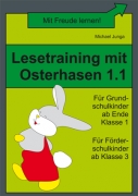 Michael Junga: Lesetraining mit Osterhasen 1.1