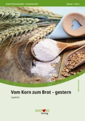 Marlen Brummel: Legekreis "Vom Korn zum Brot" - früher