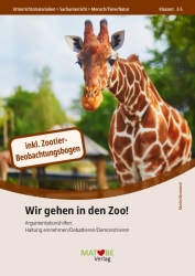 Marlen Brummel: Wir gehen in den Zoo! - Argumentationshilfen: Haltung einnehmen/Debattieren/Demonstrieren