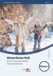 Marlen Brummel: Winterferien-Heft Klasse 2 (inklusive Freiarbeitversion)