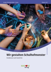 Daniela Rembold: Wir gestalten Schulhofmonster